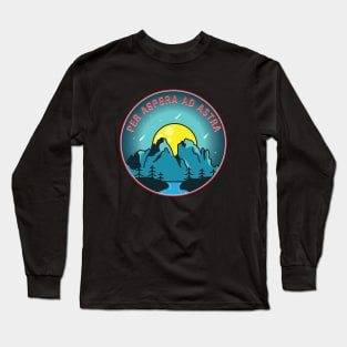 Per aspera ad astra Long Sleeve T-Shirt